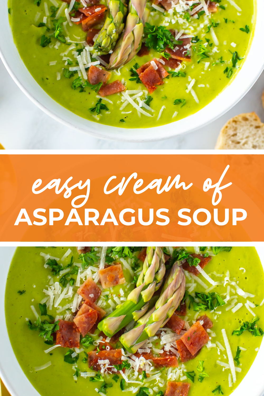 Overhead shot of plated dish with orange banner in the middle - reading "easy cream of asparagus soup"