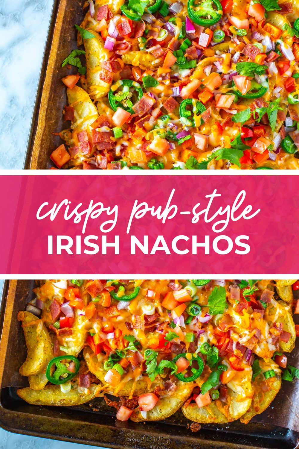 Overhead shot of plated dish with pink banner in the middle - reading "crispy pub-style irish nachos"
