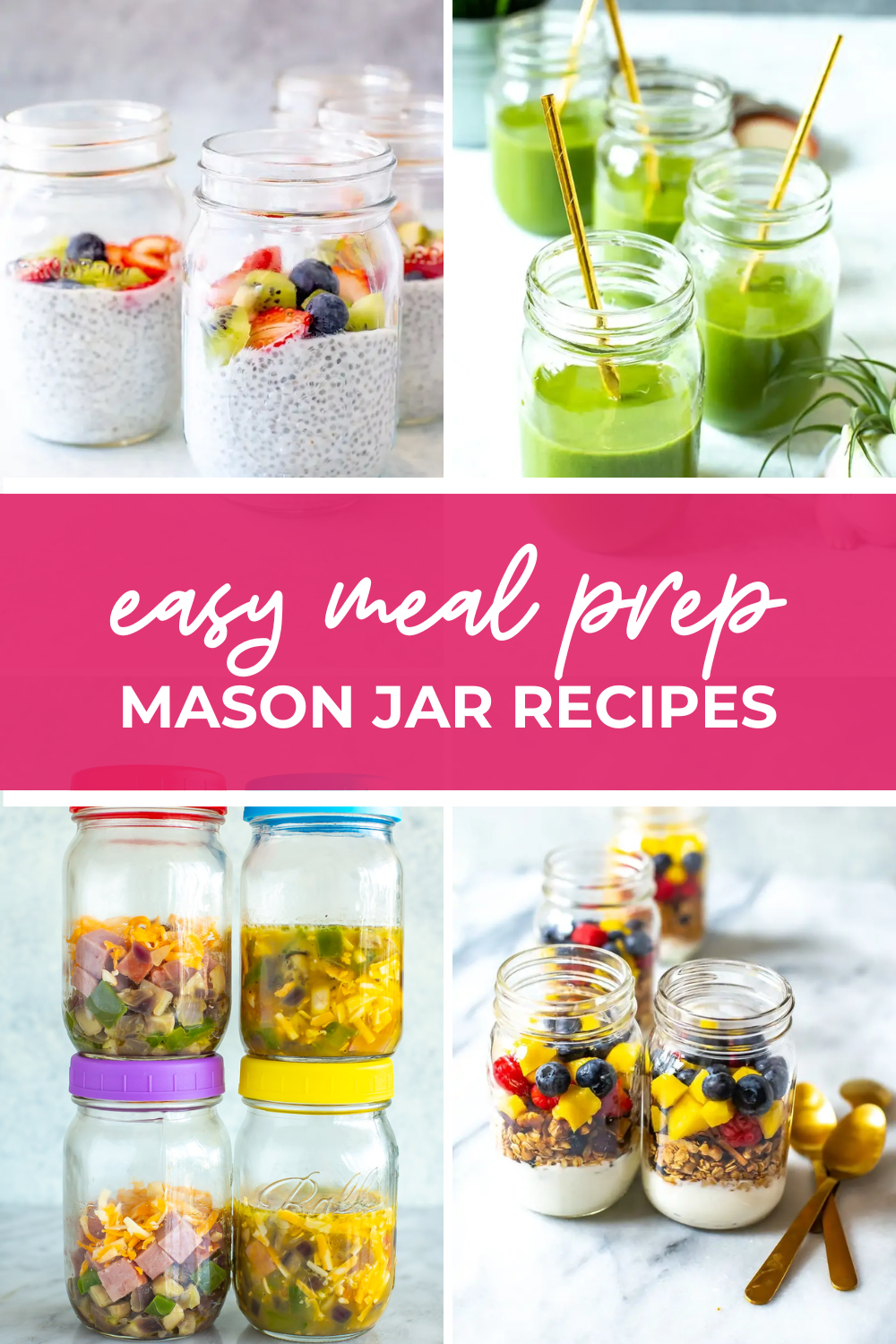 Overhead shot of plated dish with pink banner in the middle - reading "easy meal prep mason jar recipes"