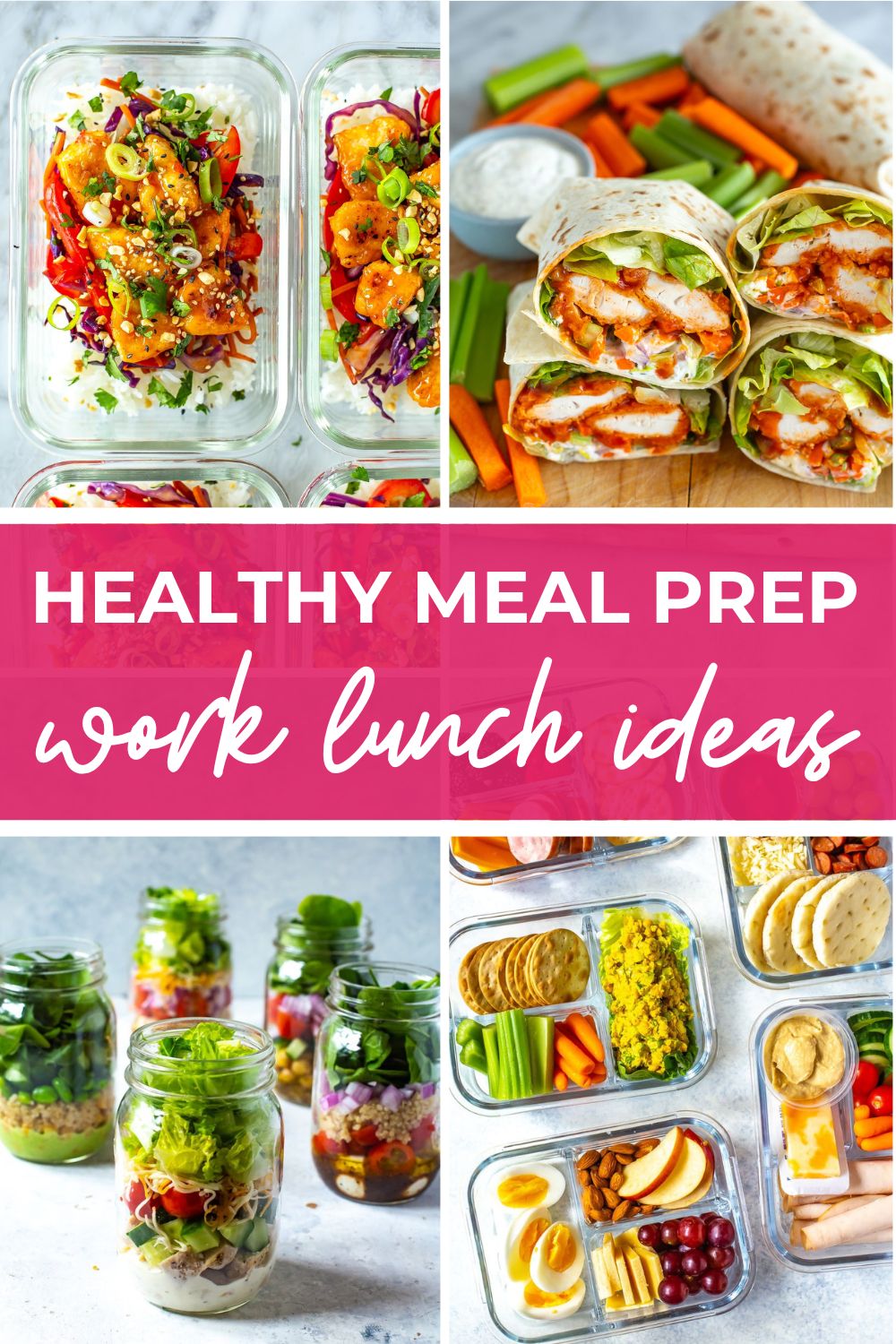 Collage of four meal prep recipes, with text that says 'Healthy Meal Prep Work Lunch Ideas'