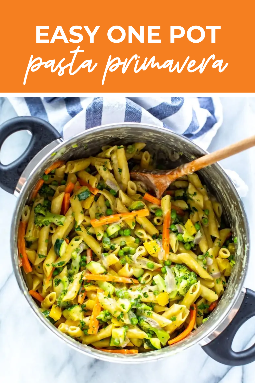 Overhead shot of plated dish with green banner in the middle - reading "easy one pot pasta primavera"