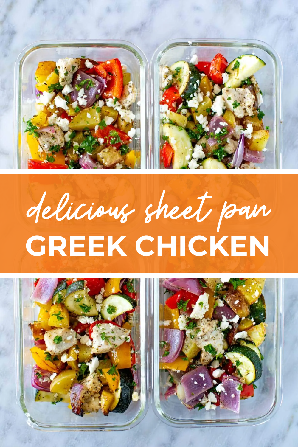 overhead shot of plated dish with orange banner in the middle - reading "delicious sheet pan greek chicken"
