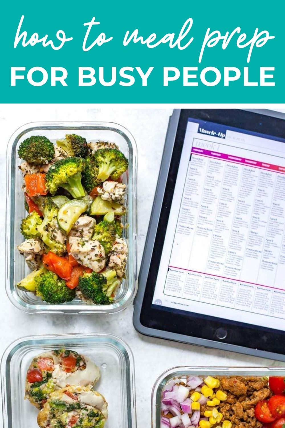 Overhead shot of an iPad and meal prep tools, with text that says 'How to Meal Prep for Busy People'