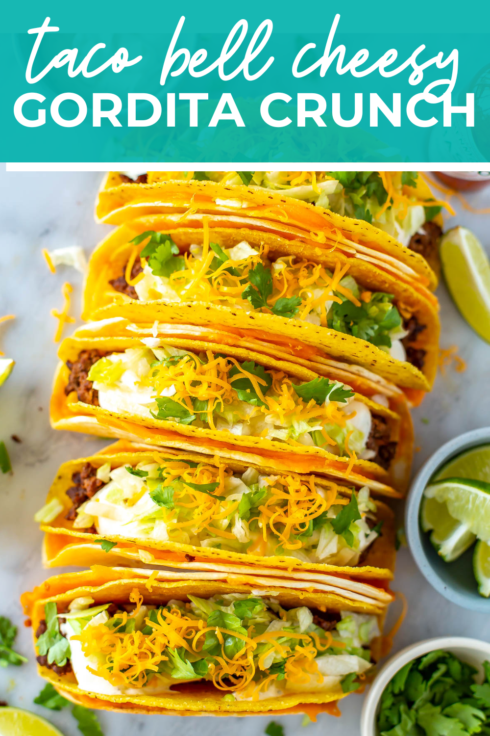 Overhead shot of plated dish with green banner on the top - reading "taco bell cheesy gordita crunch"