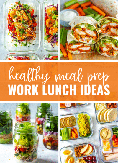 Collage of four meal prep recipes, with text that says 'Healthy Meal Prep Work Lunch Ideas'