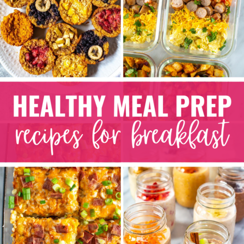 Collage of meal prep breakfasts with title banner "healthy meal prep recipes for breakfast"