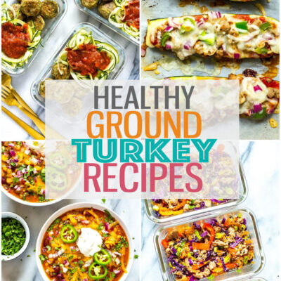 20+ Delicious & Healthy Ground Turkey Recipes
