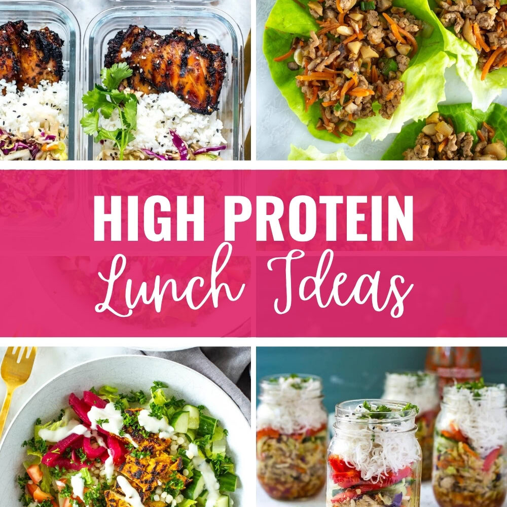 High protein lunch ideas recipe collage